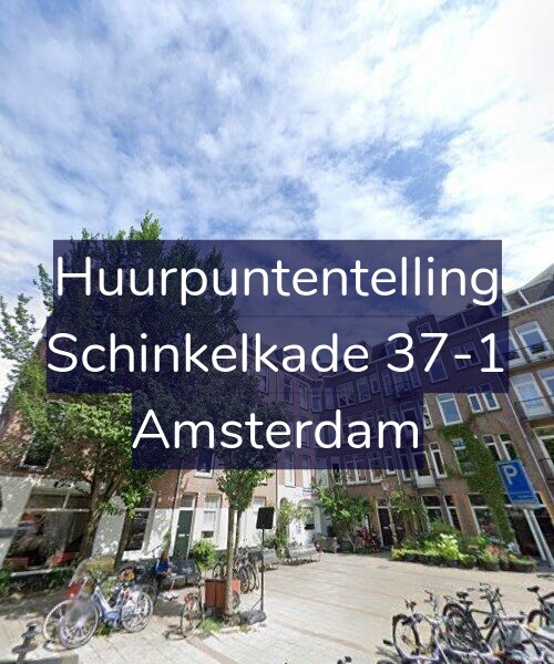 Foto gevel Huurpuntentelling voor Schinkelkade 37-1, Amsterdam
