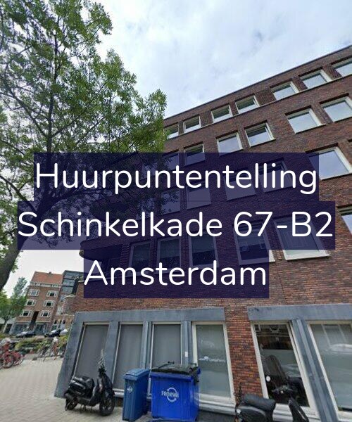 Foto gevel Huurpuntentelling voor Schinkelkade 67-B2, Amsterdam