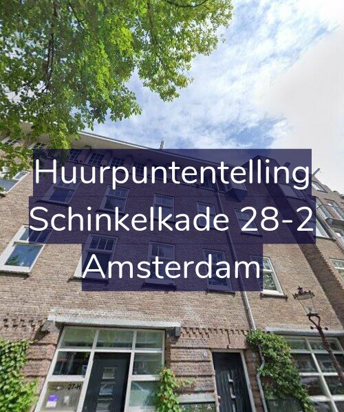 Foto gevel Huurpuntentelling voor Schinkelkade 28-2, Amsterdam