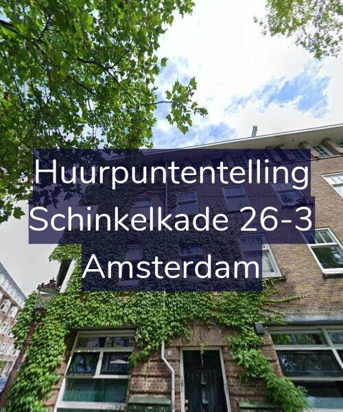 Foto gevel Huurpuntentelling voor Schinkelkade 26-3, Amsterdam