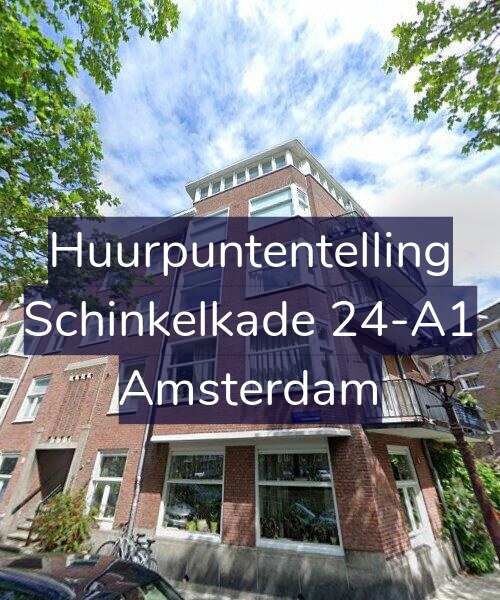 Foto gevel Huurpuntentelling voor Schinkelkade 24-A1, Amsterdam