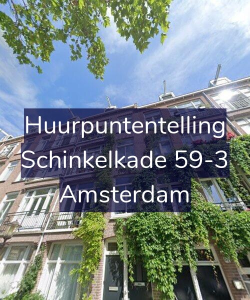 Foto gevel Huurpuntentelling voor Schinkelkade 59-3, Amsterdam