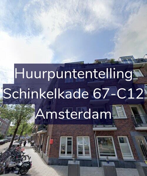 Foto gevel Huurpuntentelling voor Schinkelkade 67-C12, Amsterdam