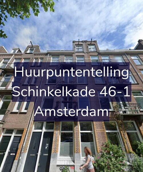 Foto gevel Huurpuntentelling voor Schinkelkade 46-1, Amsterdam