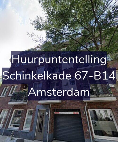 Foto gevel Huurpuntentelling voor Schinkelkade 67-B14, Amsterdam