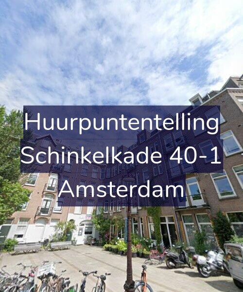 Foto gevel Huurpuntentelling voor Schinkelkade 40-1, Amsterdam