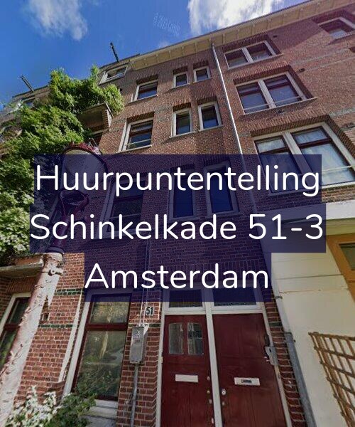 Foto gevel Huurpuntentelling voor Schinkelkade 51-3, Amsterdam
