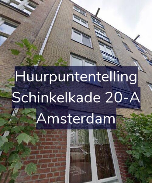 Foto gevel Huurpuntentelling voor Schinkelkade 20-A, Amsterdam