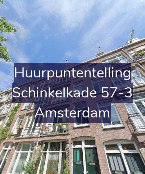Foto gevel Huurpuntentelling voor Schinkelkade 57-3, Amsterdam