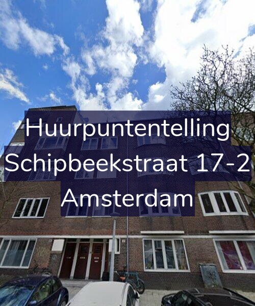 Foto gevel Huurpuntentelling voor Schipbeekstraat 17-2, Amsterdam