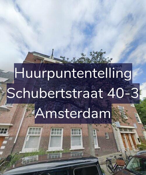 Foto gevel Huurpuntentelling voor Schubertstraat 40-3, Amsterdam