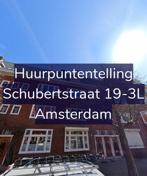 Foto gevel Huurpuntentelling voor Schubertstraat 19-3L, Amsterdam