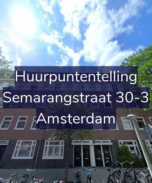 Foto gevel Huurpuntentelling voor Semarangstraat 30-3, Amsterdam