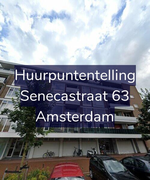 Foto gevel Huurpuntentelling voor Senecastraat 63, Amsterdam
