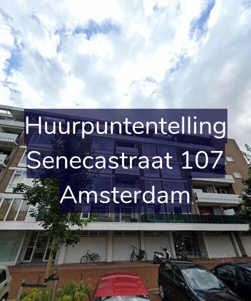 Foto gevel Huurpuntentelling voor Senecastraat 107, Amsterdam
