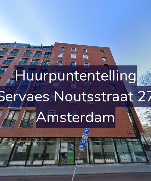 Foto gevel Huurpuntentelling voor Servaes Noutsstraat 27, Amsterdam