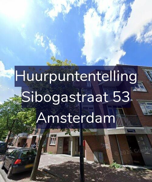 Foto gevel Huurpuntentelling voor Sibogastraat 53, Amsterdam