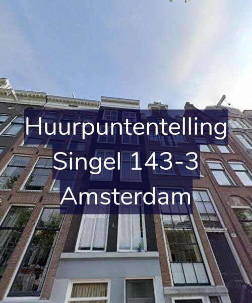 Foto gevel Huurpuntentelling voor Singel 143-3, Amsterdam