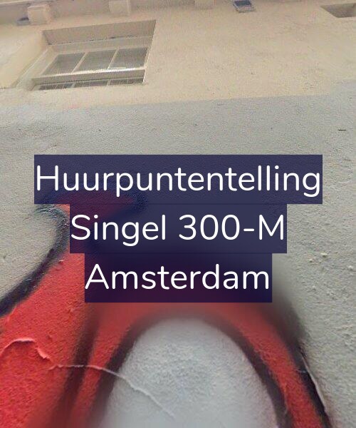 Foto gevel Huurpuntentelling voor Singel 300-M, Amsterdam