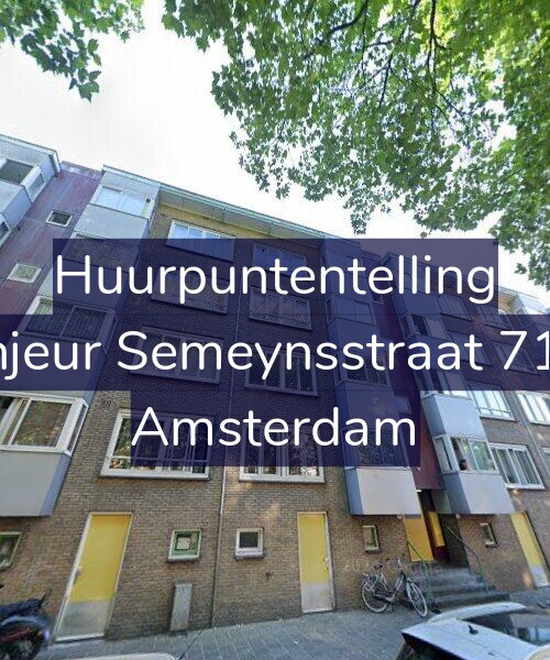 Foto gevel Huurpuntentelling voor Sinjeur Semeynsstraat 71-1, Amsterdam