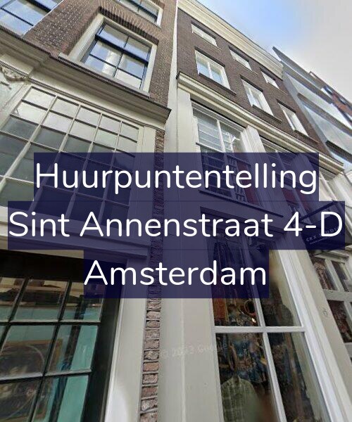 Foto gevel Huurpuntentelling voor Sint Annenstraat 4-D, Amsterdam