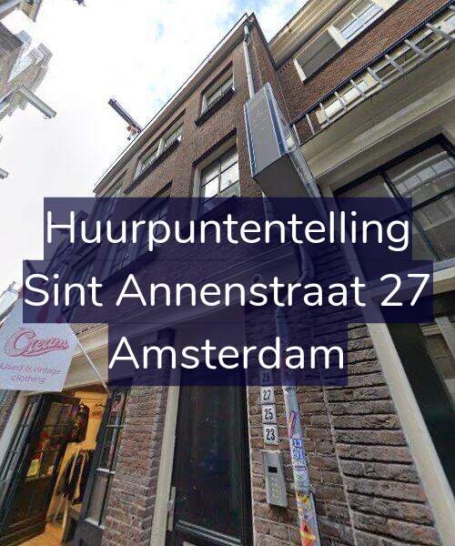 Foto gevel Huurpuntentelling voor Sint Annenstraat 27, Amsterdam
