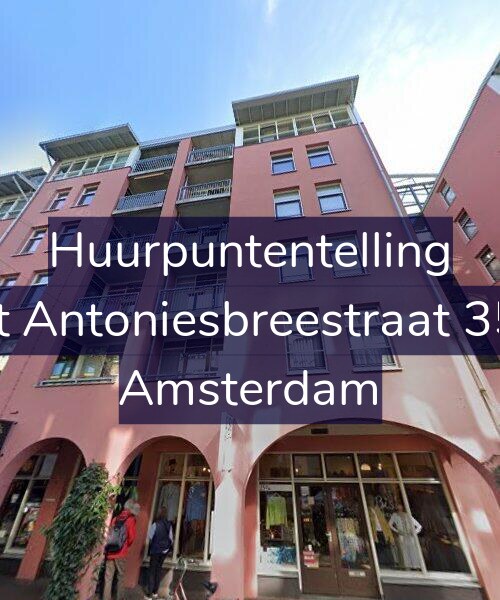 Foto gevel Huurpuntentelling voor Sint Antoniesbreestraat 35-R, Amsterdam