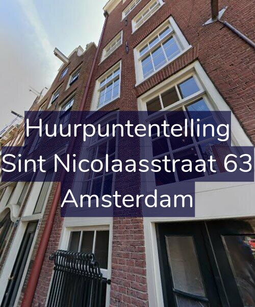 Foto gevel Huurpuntentelling voor Sint Nicolaasstraat 63, Amsterdam