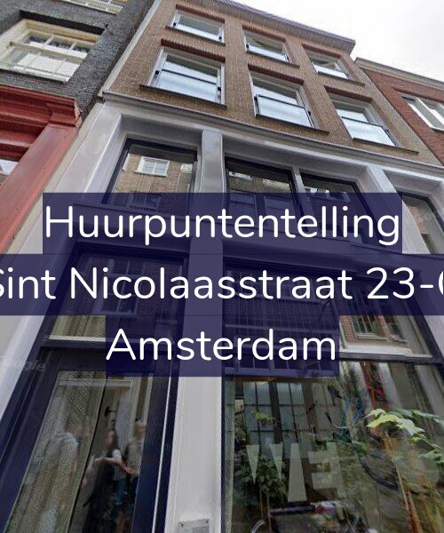 Foto gevel Huurpuntentelling voor Sint Nicolaasstraat 23-C, Amsterdam