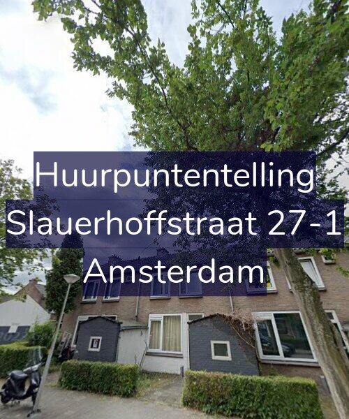 Foto gevel Huurpuntentelling voor Slauerhoffstraat 27-1, Amsterdam