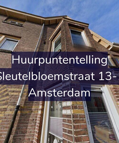 Foto gevel Huurpuntentelling voor Sleutelbloemstraat 13-1, Amsterdam