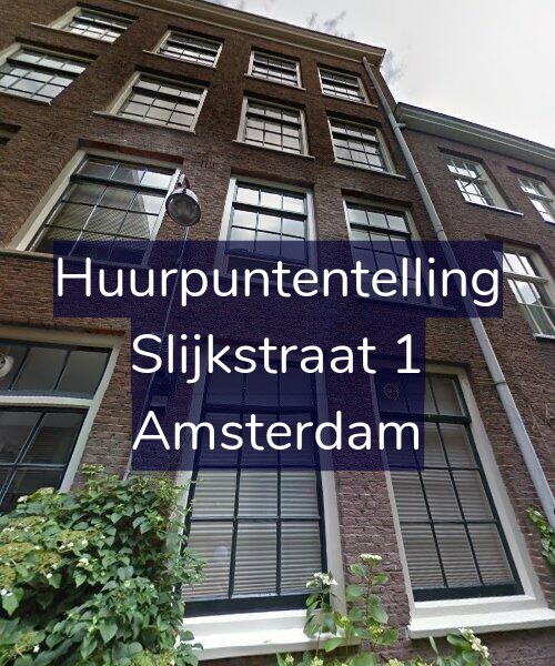 Foto gevel Huurpuntentelling voor Slijkstraat 1, Amsterdam
