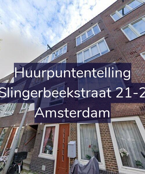Foto gevel Huurpuntentelling voor Slingerbeekstraat 21-2, Amsterdam