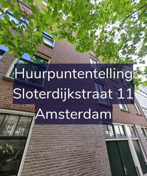 Foto gevel Huurpuntentelling voor Sloterdijkstraat 11, Amsterdam