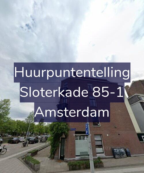 Foto gevel Huurpuntentelling voor Sloterkade 85-1, Amsterdam