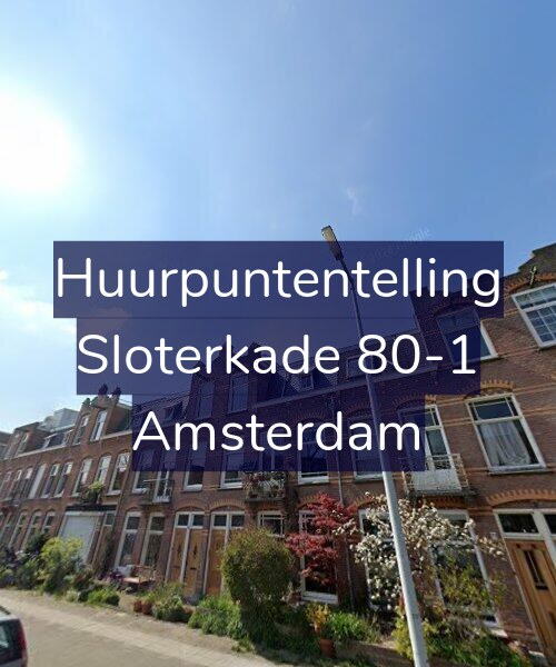 Foto gevel Huurpuntentelling voor Sloterkade 80-1, Amsterdam