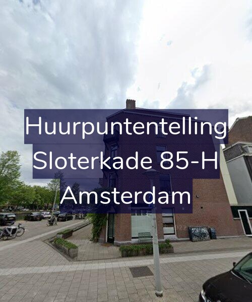 Foto gevel Huurpuntentelling voor Sloterkade 85-H, Amsterdam