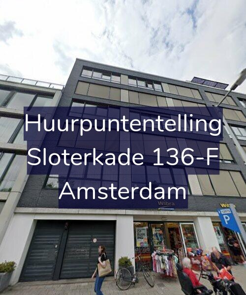 Foto gevel Huurpuntentelling voor Sloterkade 136-F, Amsterdam