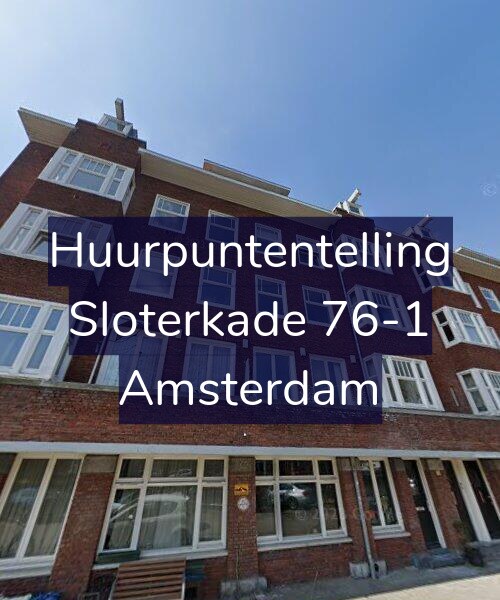 Foto gevel Huurpuntentelling voor Sloterkade 76-1, Amsterdam