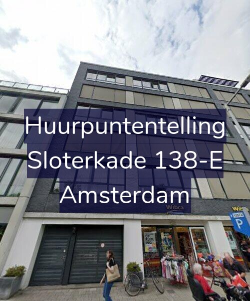Foto gevel Huurpuntentelling voor Sloterkade 138-E, Amsterdam