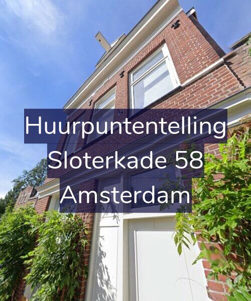 Foto gevel Huurpuntentelling voor Sloterkade 58, Amsterdam