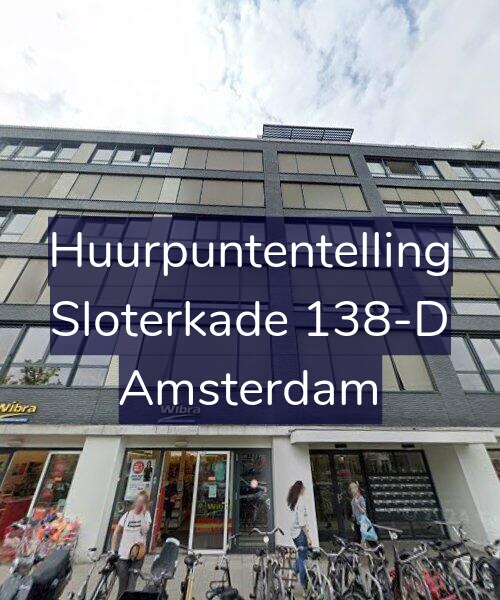 Foto gevel Huurpuntentelling voor Sloterkade 138-D, Amsterdam