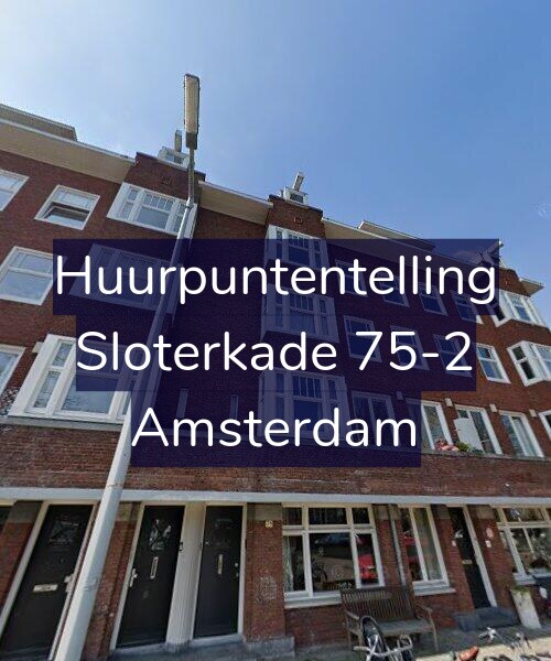 Foto gevel Huurpuntentelling voor Sloterkade 75-2, Amsterdam