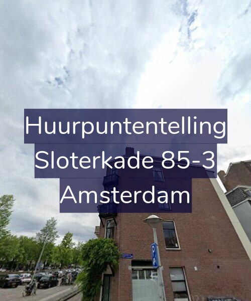 Foto gevel Huurpuntentelling voor Sloterkade 85-3, Amsterdam