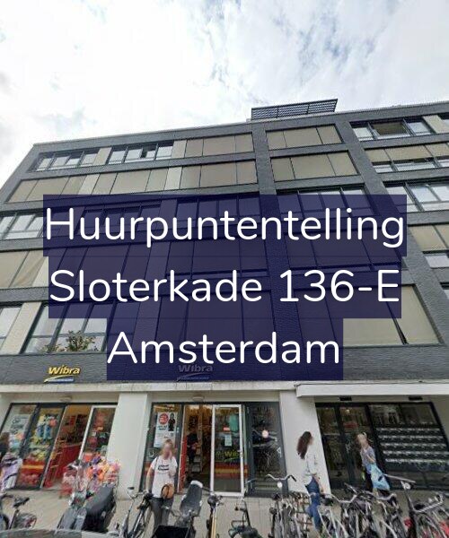 Foto gevel Huurpuntentelling voor Sloterkade 136-E, Amsterdam