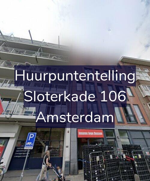 Foto gevel Huurpuntentelling voor Sloterkade 106, Amsterdam