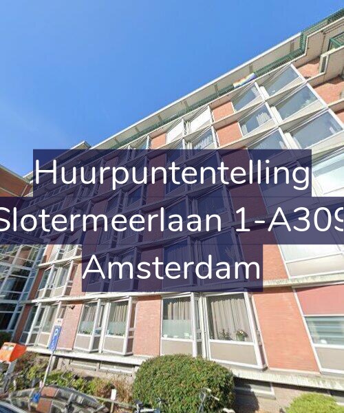 Foto gevel Huurpuntentelling voor Slotermeerlaan 1-A309, Amsterdam
