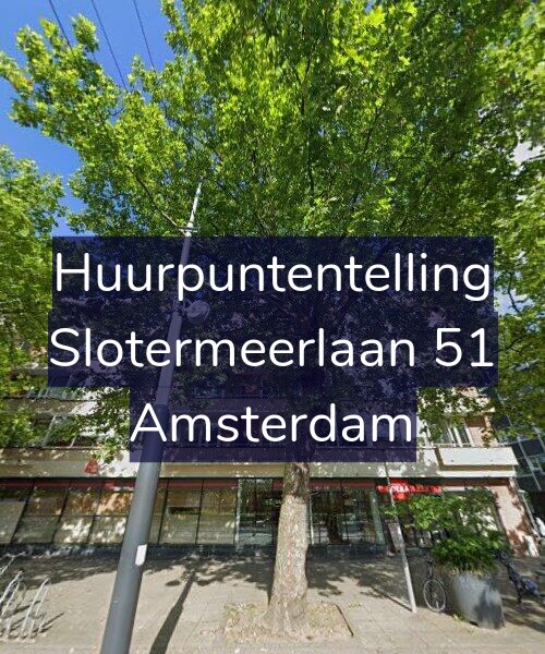 Foto gevel Huurpuntentelling voor Slotermeerlaan 51, Amsterdam