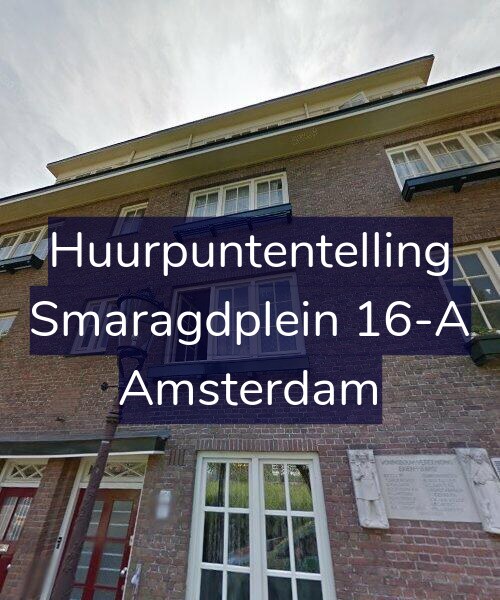 Foto gevel Huurpuntentelling voor Smaragdplein 16-A, Amsterdam
