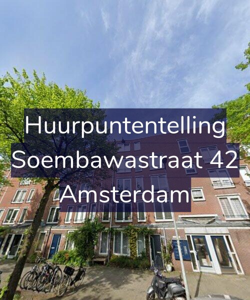 Foto gevel Huurpuntentelling voor Soembawastraat 42, Amsterdam